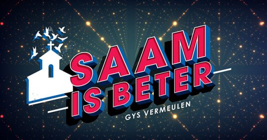Wie Verteenwoordig jy - Saam is beter